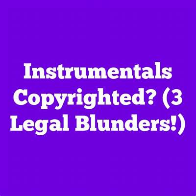 Will Instrumentals Get Copyrighted?