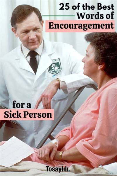 Words of Encouragement When Sick: Finding Hope and Strength in Difficult Times