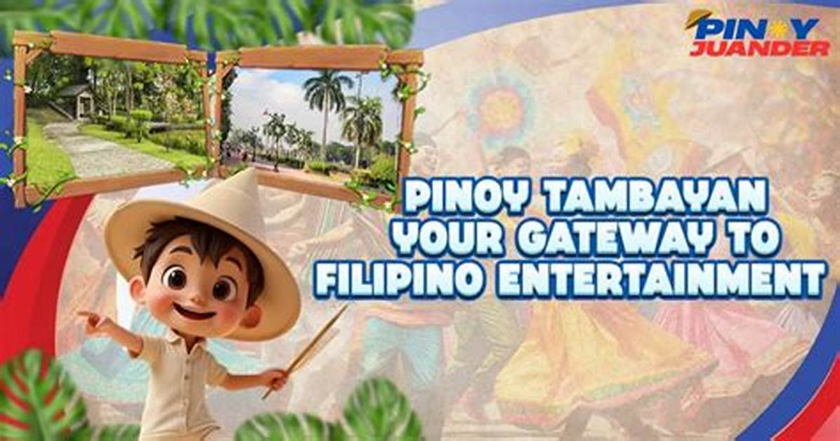 Your Gateway to Filipino Entertainment
